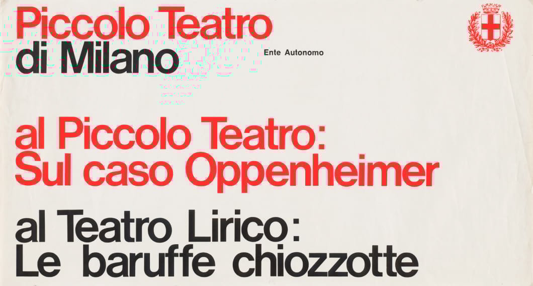 Advertisement for the Piccolo Teatro di Milano. Alternating red and black type on a white background in tightly-spaced Helvetica.