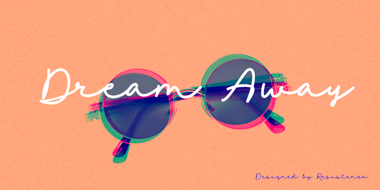 Dream Away Font by Resistenza Type Dream Away Script Font